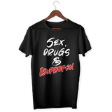 Sex Drugs & Ibuprofen T-Shirt