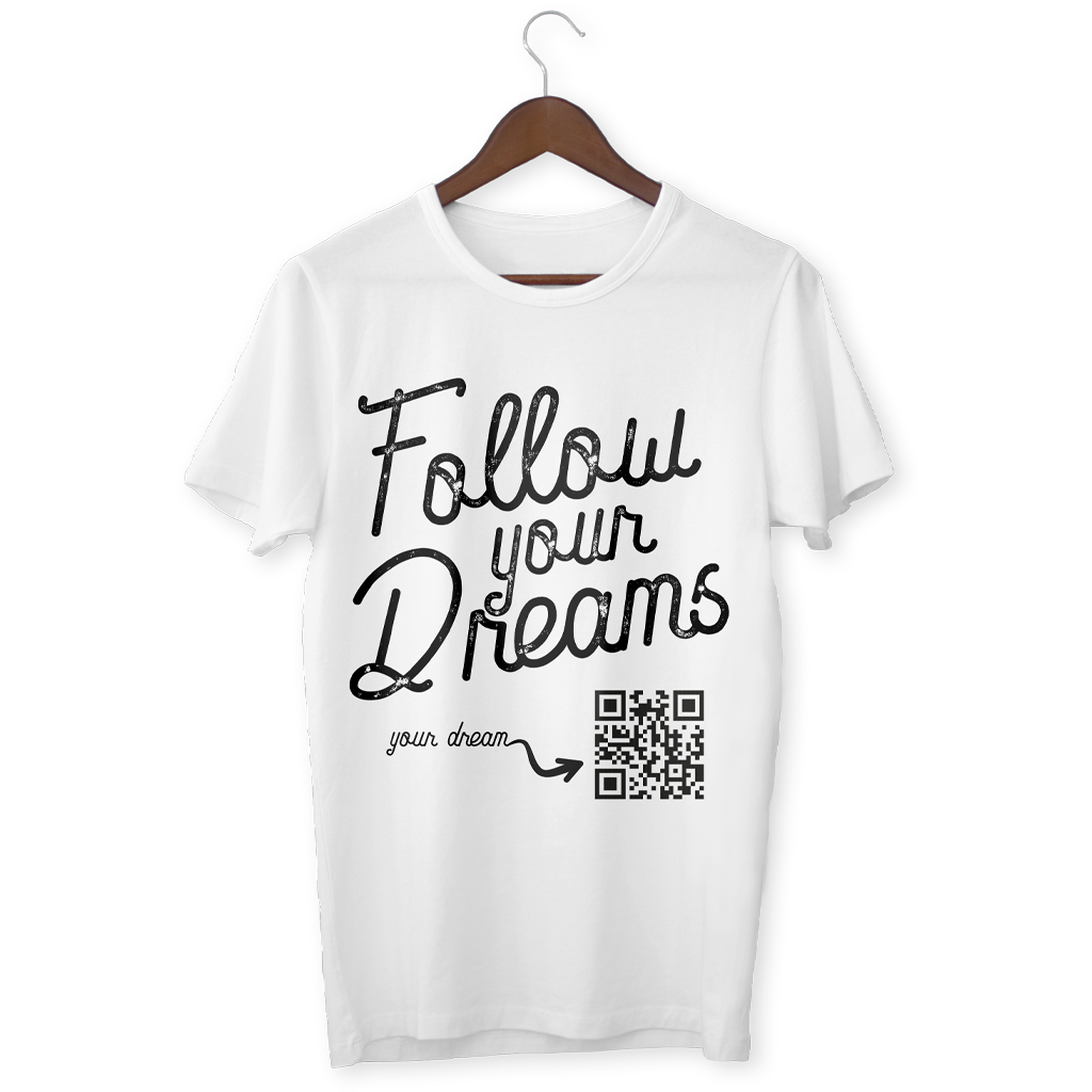 Follow your dreams QR code T-Shirt